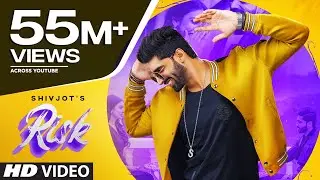 Risk (Full Song) Shivjot | Gurlez Akhtar | Mistabaaz | Latest Punjabi Songs 2019