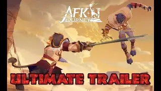 AFK Journey - Ultimate Trailer #afkjourneytrailer #afkjourney #fyp #fy #afkjourneyedit #gaming