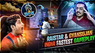 Raistar & GyanGaming When We Played Together Destroyed India Fastest Lobby - Garena Free Fire