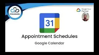 Google Calendar Appointment Schedules