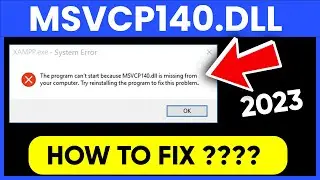 The Program Can't Start Because MSVCP140.DLL is Missing From Your Computer | Window 7, 8, 10, 11