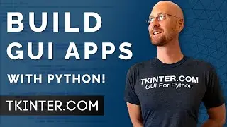 Build GUI Apps With Python! - Intro To Tkinter 1