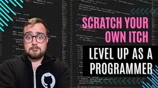 Programming: It's Time to Scratch Your Own Itch