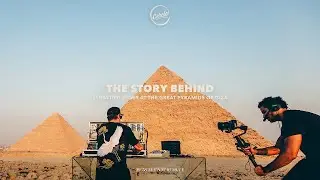 The story behind | Sébastien Léger live at the Great Pyramids of Giza, in Egypt for Cercle