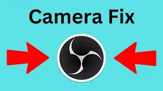 How to Fix Facecam Issues in OBS Studio