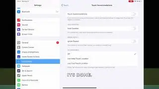 HOW TO ENABLE OR DISABLE TOUCH ACCOMMODATIONS IN IPADOS 13.6 (IPAD)