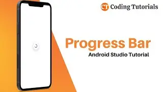 Progress Bar in Android Studio | Custom Progress Bar | Android Studio Tutorial | Coding Tutorials