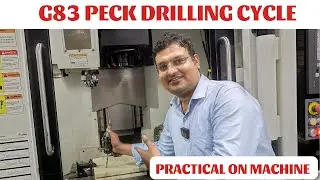 Vmc programming - g83 peck drilling cycle - g83 deep hole drilling cycle - vmc machine programming