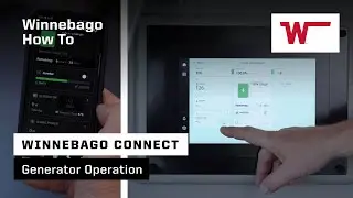 Winnebago Connect: Generator Operation