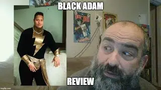 BLACK ADAM MOVIE REVIEW!!! (SPOILERS)