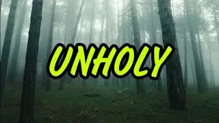 MISLAID - UNHOLY