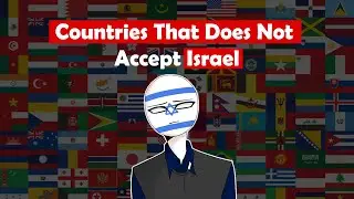 Countries That Does Not Accept Israel
