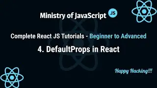 React JS Tutorials | DefaultProps in React | React JS From Beginner to Advanced Crash Course