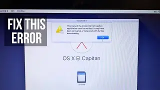 How to Fix This Copy of Install OS X Can't be Verified