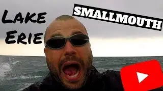 Lake Erie Smallmouth - Fishing for Smallmouth Bass on Lake Erie