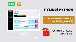 Export QTable To PDF | QFileDialog | Pyside6 or PyQt6 | (2024)