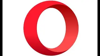 How To Download and Install Opera Browser For Windows 7/8/8.1/10/11 PC 2024