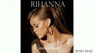 Rihanna - Shut Up And Drive (Remastered by RS 2023)