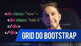 Grid do Bootstrap - Tutorial de Como Criar Layouts Responsivos