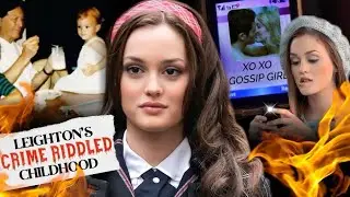 The Twisted World of Leighton Meester | Deep Dive