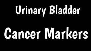 Urinary Bladder Cancer Markers | Urinary Tumor Marker Test | Bladder Tumor Antigen | NMP22 | BTA |