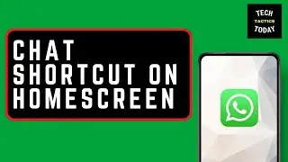 How to Add a WhatsApp Chat Shortcut on Homescreen in Android