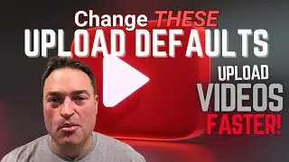 How to change YouTube Upload Defaults FAST in 2025. Save time uploading videos!