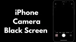 How to fix iphone camera black screen ios 17 | 2024