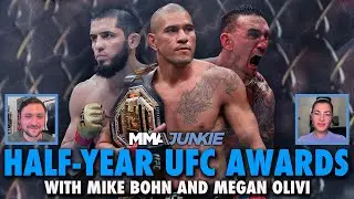 2024 Half-Year UFC Awards, Storylines Review with Megan Olivi and Mike Bohn