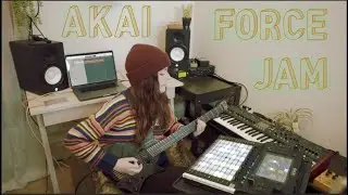 Jamming with the Akai Force?!