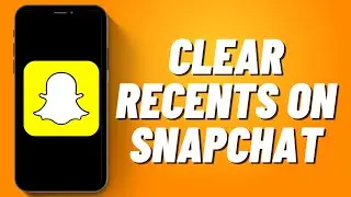 How to Clear Recents on Snapchat on iPhone (2023)