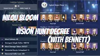 4.0 Spiral Abyss Floor 12 Full Clear Guide (Nilou Bloom + Vision Hunt Decree & Bennett)