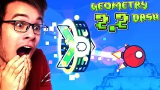 GEOMETRY DASH 2.2 ВЫШЛА! Прохожу новый уровень DASH и режим платформера!