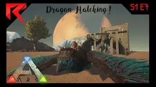 Ark Modded S1 E7 Hatching Wyverns