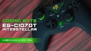 Cosmic Byte EG-C1070T Interstellar Wired Gamepad Unboxing & Review | Best Controller under Rs.1000