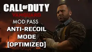 CALL OF DUTY VANGUARD [OPTIMIZED] ★ ANTI-RECOIL MODE [OPTIMIZED] ◀ MOD PASS ▶ Tutorial (PART 7)