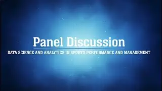 Symposium on AI & Sports | Data Science and Analytics in Sports Performance and Management