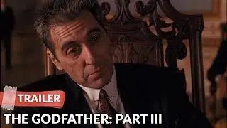 The Godfather: Part III 1990 Trailer HD | Al Pacino | Andy Garcia