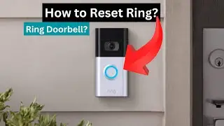 How to completely reset your Ring Video Doorbell? [ How To Reset Ring Doorbell? ]