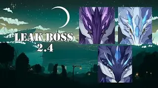 Leaks Genshin Impact 2.4 (Boss)