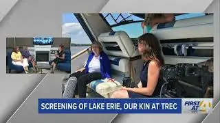 Screening of Lake Erie, Our Kin at TREC