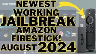 Newest Working Jailbreak Amazon Firestick August 2024!!!