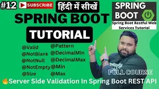 Spring Boot Validation 🔥Simplest way of Validating Data Using Starter-Validation In Spring Boot
