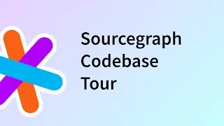 Take a tour on Sourcegraph's codebase