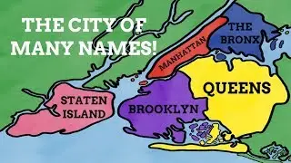 How Did The Boroughs Of New York Get Their Names?