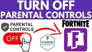 How to Turn Off Parental Controls on Fortnite - Remove Fortnite Parental Controls