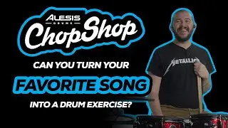 Turning Pantera's "Domination" into a Drum Exercise | Alesis Drums Chop Shop