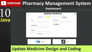 10. Pharmacy Management System in java - Update Medicine Page (JFrame, Mysql Database, Netbeans IDE)