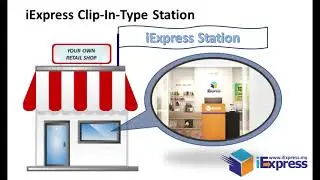 Join iExpress Clip-in-Type Station - Make extra revenue, value added services, start a courier