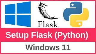 How to Install Python Flask on Windows 11 - Complete Guide (2025)